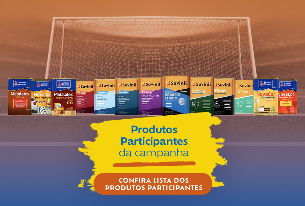 Linha de produtos Suvinil à frente de uma trave de futebol — produtos participantes da promoção. Clique para ver todos os produtos.